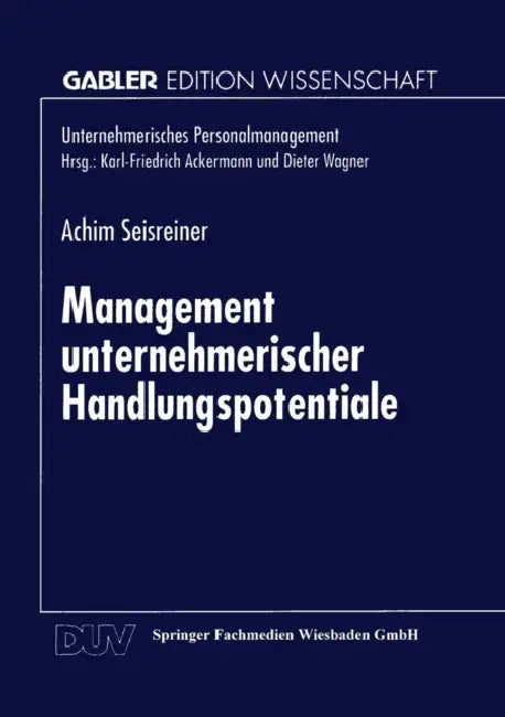 Buy Management Unternehmerischer Handlungspotentiale (English, Achim Seisreiner) Online at Best Price - BookBajar