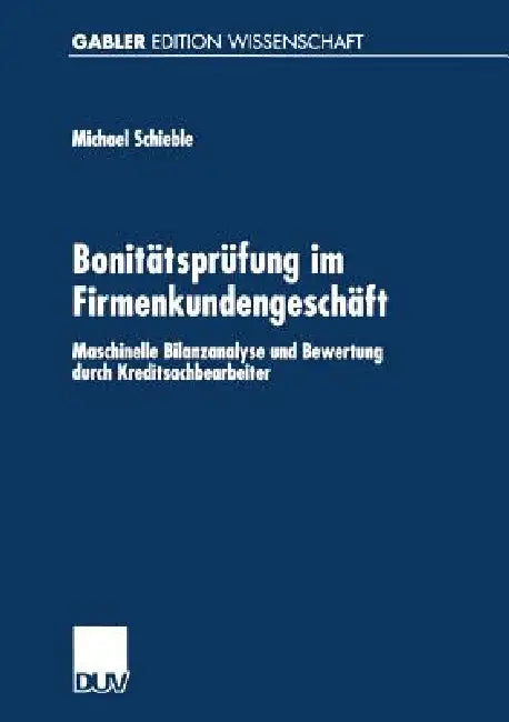 Buy Bonitätsprüfung Im Firmenkundengeschäft (English, Michael Schieble) Online at Best Price - BookBajar