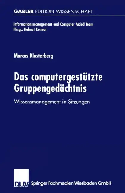 Buy Das Computergestützte Gruppengedächtnis (English, Marcus Klosterberg) Online at Best Price - BookBajar