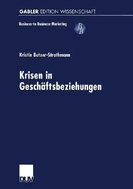 Buy Krisen in Geschäftsbeziehungen (English, Kristin Butzer-Strothmann) Online at Best Price - BookBajar