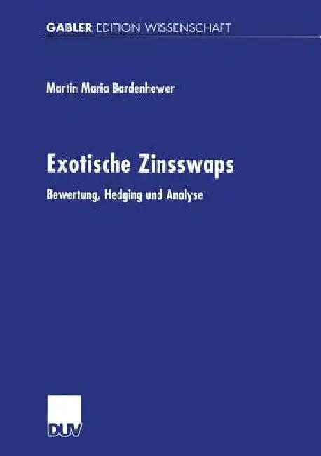 Buy Exotische Zinsswaps (English, Martin Maria Bardenhewer) Online at Best Price - BookBajar