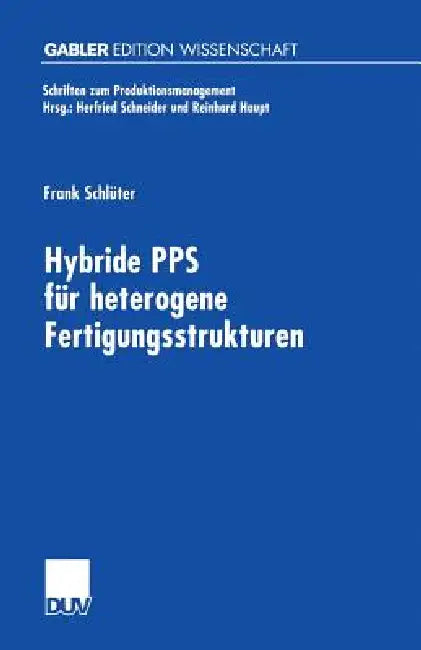 Buy Hybride Pps Für Heterogene Fertigungsstrukturen (English, Frank Schlüter) Online at Best Price - BookBajar