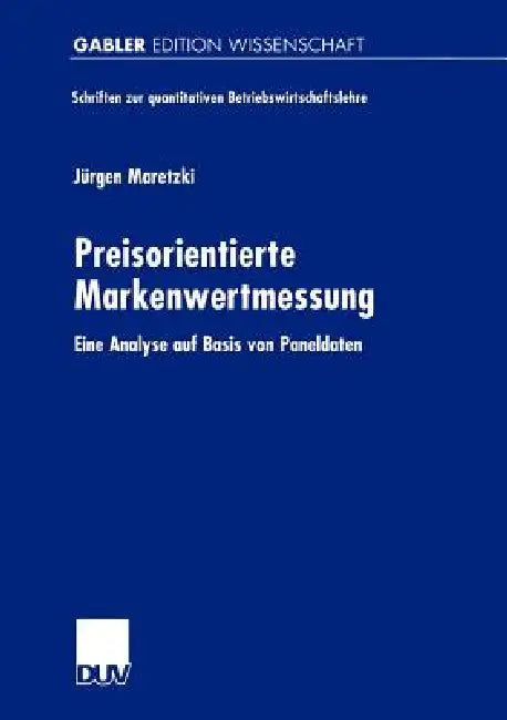 Buy Preisorientierte Markenwertmessung (English, Jürgen Maretzki) Online at Best Price - BookBajar