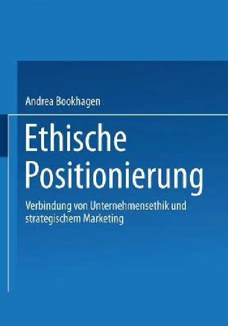 Buy Ethische Positionierung (English, Andrea Bookhagen) Online at Best Price - BookBajar