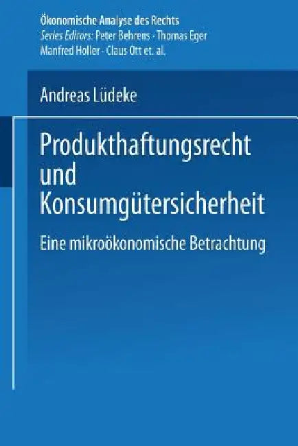 Buy Produkthaftungsrecht Und Konsumgütersicherheit (English, Andreas Lüdeke) Online at Best Price - BookBajar