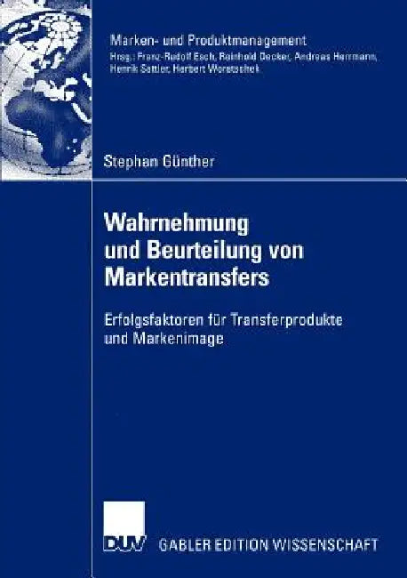 Buy Wahrnehmung Und Beurteilung Von Markentransfers (English, Stephan Günther) Online at Best Price - BookBajar