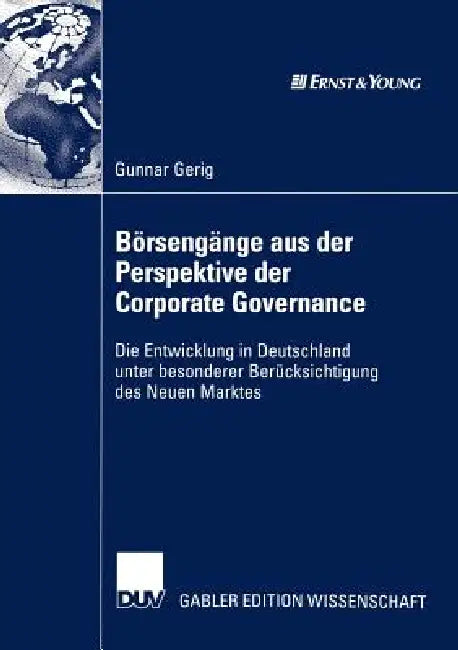 Buy Börsengänge Aus Der Perspektive Der Corporate Governance (English, Gunnar Gerig) Online at Best Price - BookBajar