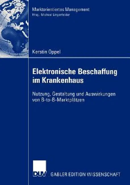 Buy Elektronische Beschaffung Im Krankenhaus (English, Kerstin Oppel) Online at Best Price - BookBajar