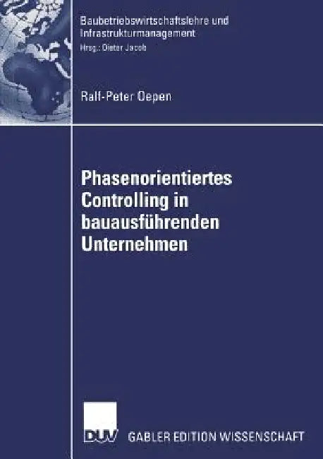 Buy Phasenorientiertes Controlling in Bauausführenden Unternehmen (English, Ralf-Peter Oepen) Online at Best Price - BookBajar