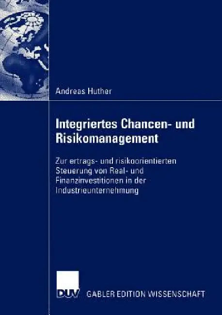 Buy Integriertes Chancen- Und Risikomanagement (English, Andreas Huther) Online at Best Price - BookBajar