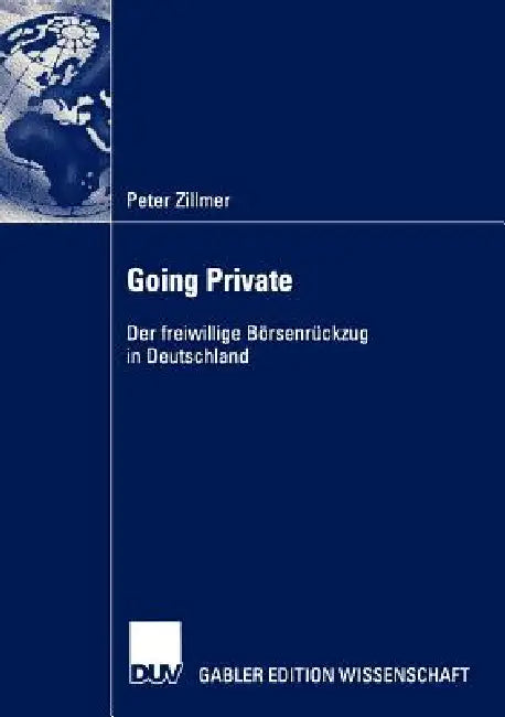 Buy Going Private (English, Peter Zillmer) Online at Best Price - BookBajar