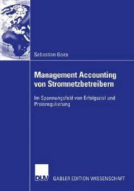 Buy Management Accounting Von Stromnetzbetreibern (English, Sebastian Goes) Online at Best Price - BookBajar