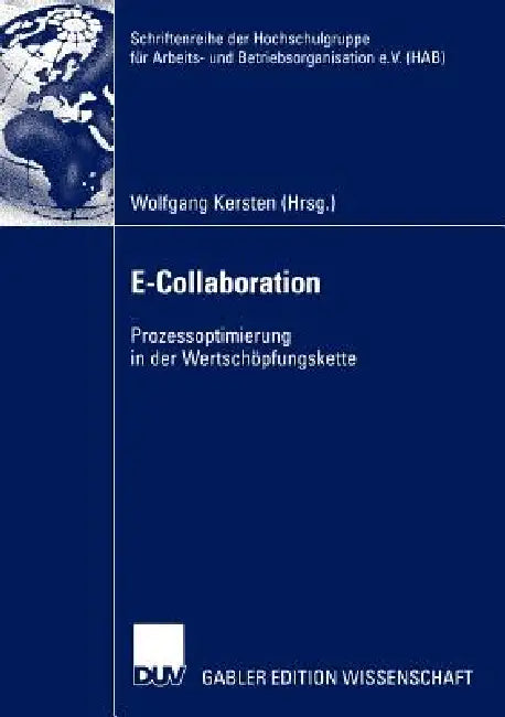 Buy E-Collaboration (English, Wolfgang Kersten) Online at Best Price - BookBajar