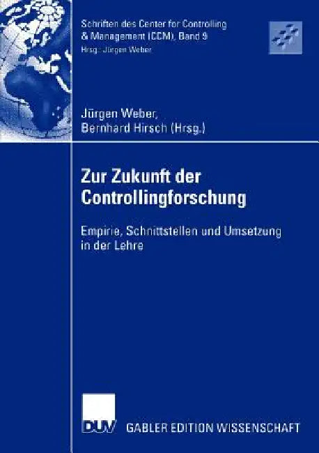 Buy Zur Zukunft Der Controllingforschung (English, Jürgen Weber | Bernhard Hirsch) Online at Best Price - BookBajar
