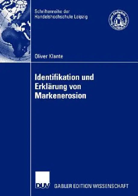 Buy Identifikation Und Erklärung Von Markenerosion (English, Oliver Klante) Online at Best Price - BookBajar