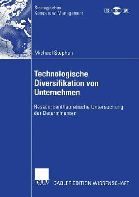 Buy Technologische Diversifikation Von Unternehmen (English, Michael Stephan) Online at Best Price - BookBajar
