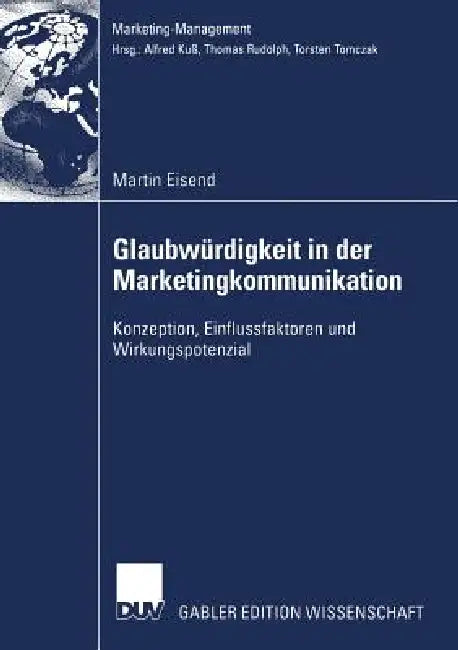 Buy Glaubwürdigkeit in Der Marketingkommunikation (English, Martin Eisend) Online at Best Price - BookBajar