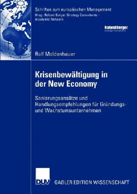Buy Krisenbewältigung in Der New Economy (English, Ralf Moldenhauer) Online at Best Price - BookBajar