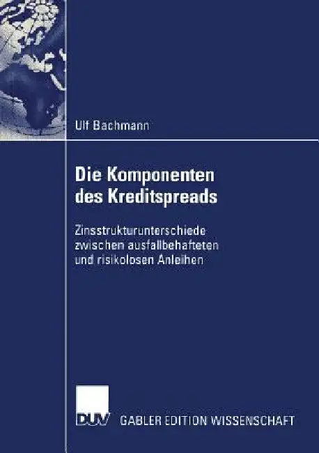 Buy Die Komponenten Des Kreditspreads (English, Ulf Bachmann) Online at Best Price - BookBajar