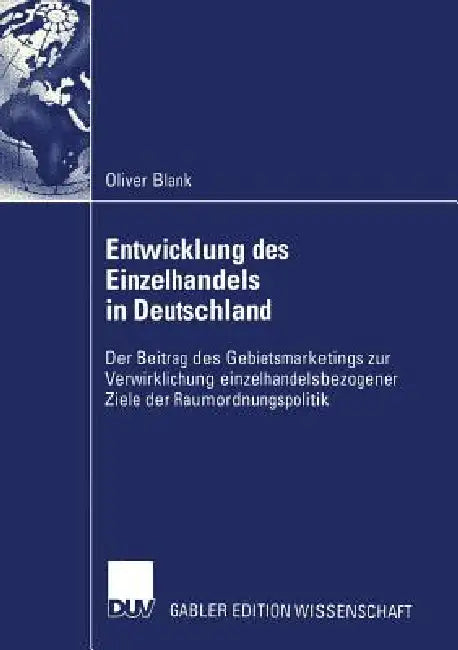 Buy Entwicklung Des Einzelhandels in Deutschland (English, Oliver Blank) Online at Best Price - BookBajar