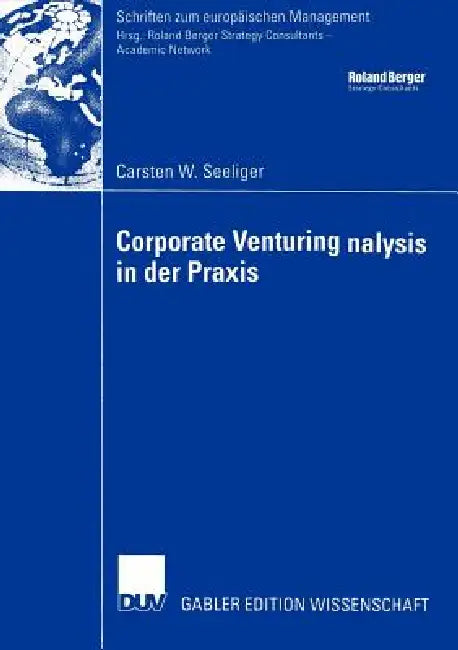 Buy Corporate Venturing in Der PRAXIS (English, Carsten W. Seeliger) Online at Best Price - BookBajar