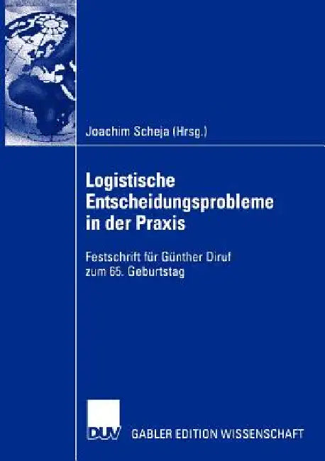 Buy Logistische Entscheidungsprobleme in Der PRAXIS (English, Joachim Scheja) Online at Best Price - BookBajar