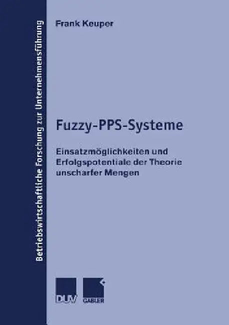 Buy Fuzzy-Pps-Systeme (English, Frank Keuper) Online at Best Price - BookBajar