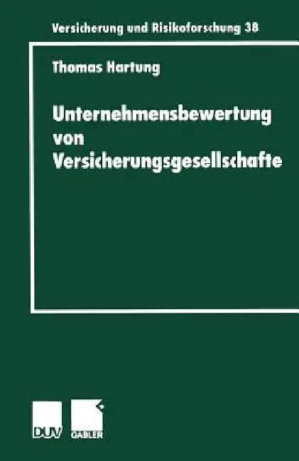 Buy Unternehmensbewertung Von Versicherungsgesellschaften (English, Thomas Hartung) Online at Best Price - BookBajar