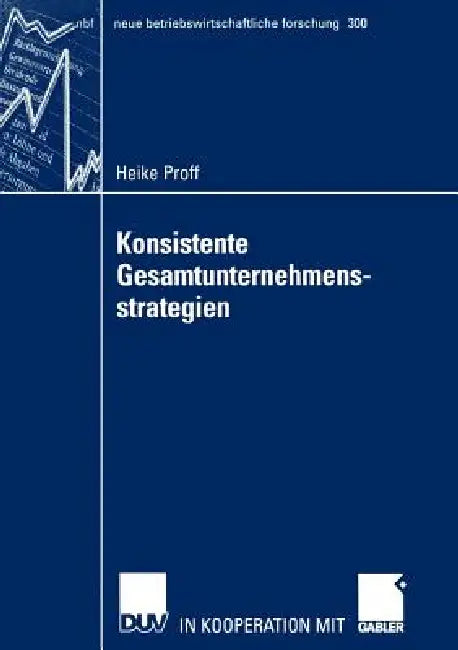 Buy Konsistente Gesamtunternehmensstrategien (English, Heike Proff) Online at Best Price - BookBajar