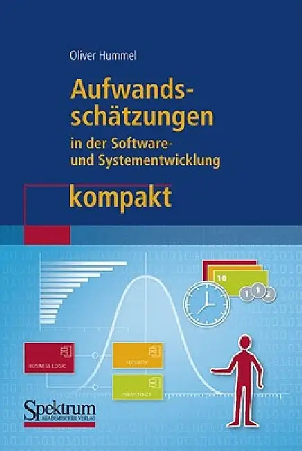 Buy Aufwandsschätzungen in Der Software- Und Systementwicklung Kompakt (English, Oliver Hummel) Online at Best Price - BookBajar