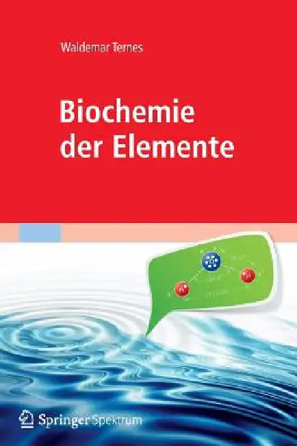Buy Biochemie Der Elemente (English, W. Ternes) Online at Best Price - BookBajar