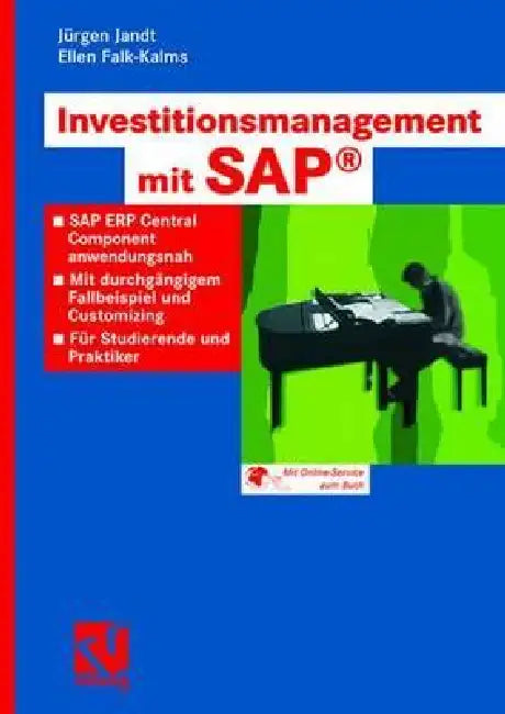 Buy Investitionsmanagement Mit Sap(r) (English, Jürgen Jandt | Ellen Falk-Kalms) Online at Best Price - BookBajar