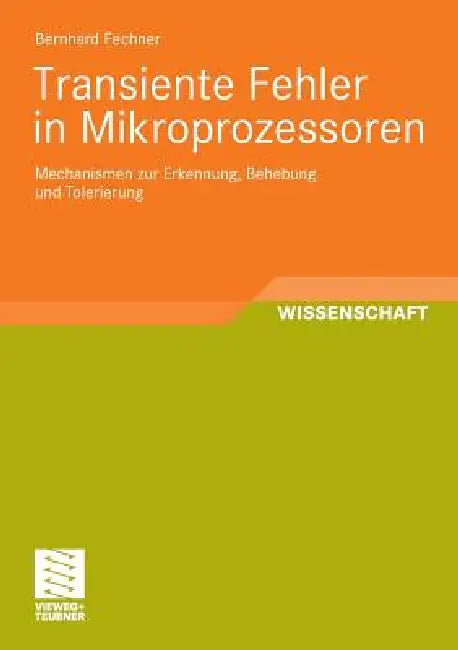 Buy Transiente Fehler in Mikroprozessoren (English, Bernhard Fechner) Online at Best Price - BookBajar