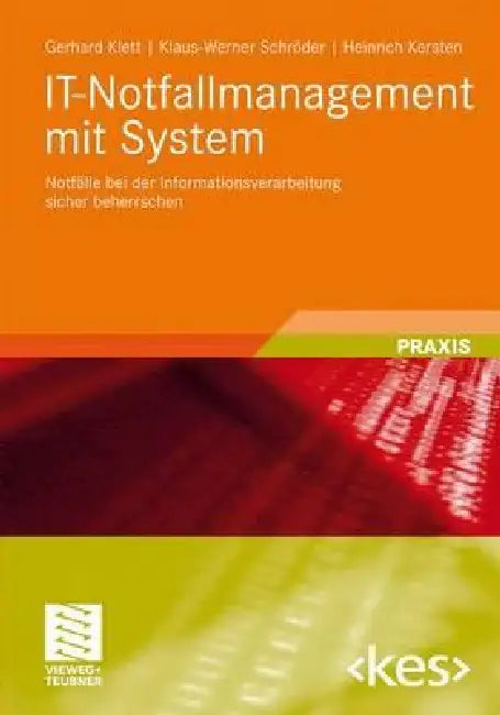 Buy It-Notfallmanagement Mit System (English, Gerhard Klett | Klaus-Werner Schröder | Heinrich Kersten) Online at Best Price - BookBajar