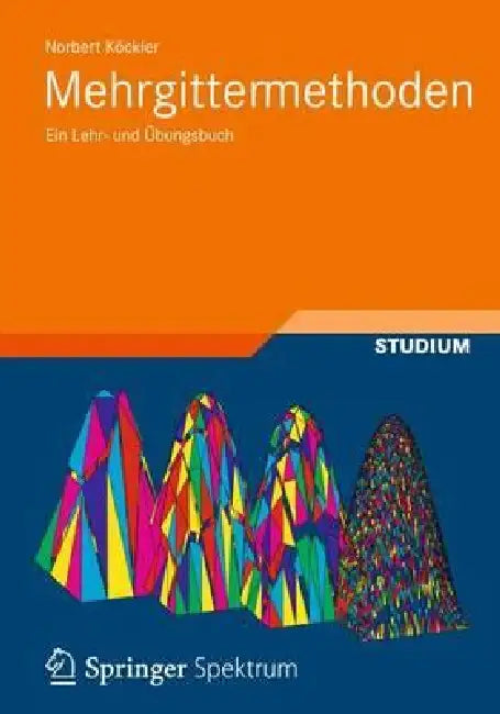 Buy Mehrgittermethoden (English, Norbert Köckler) Online at Best Price - BookBajar