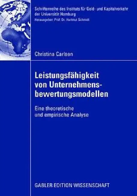 Buy Leistungsfähigkeit Von Unternehmensbewertungsmodellen (English, Christina Carlsen | Hartmut Schmidt) Online at Best Price - BookBajar