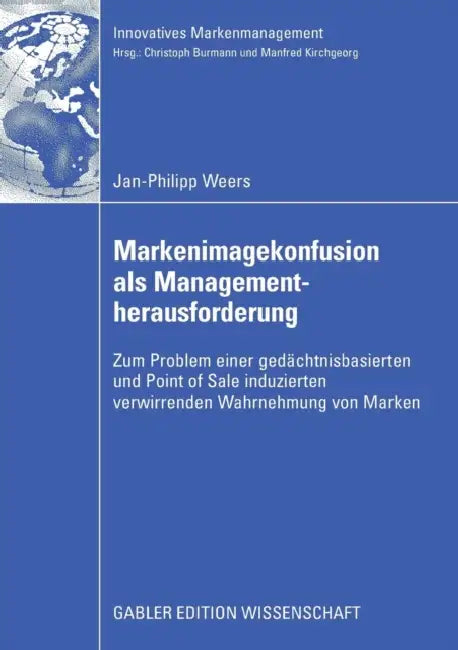 Buy Markenimagekonfusion ALS Managementherausforderung (English, Jan-Philipp Weers | Prof Dr Christoph Burmann) Online at Best Price - BookBajar