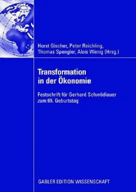 Buy Transformation in Der Ökonomie (English, Peter Reichling | Horst Gischer | Thomas Spengler) Online at Best Price - BookBajar