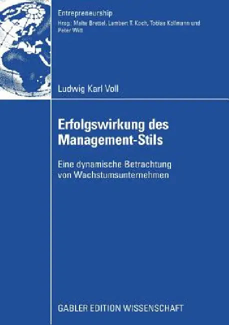 Buy Erfolgswirkung Des Management-Stils (English, Ludwig Voll | Prof Dr Malte Brettel) Online at Best Price - BookBajar