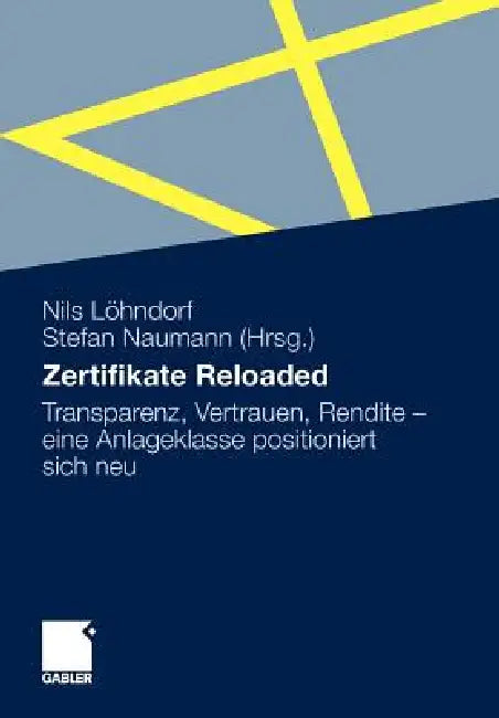 Buy Zertifikate Reloaded (English, Nils Löhndorf | Stefan Naumann) Online at Best Price - BookBajar