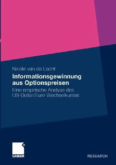 Buy Informationsgewinnung Aus Optionspreisen (English, Nicole Van De Locht) Online at Best Price - BookBajar