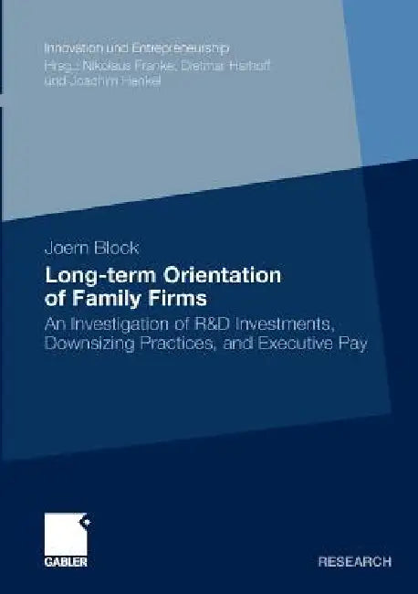 Buy Long-Term Orientation of Family Firms (English, Jörn Block | Prof Dr Joachim Henkel) Online at Best Price - BookBajar