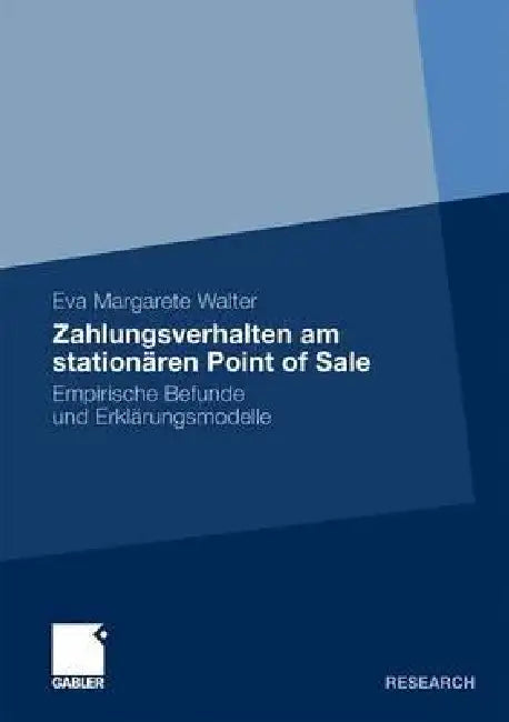 Buy Zahlungsverhalten Am Stationären Point of Sale (English, Eva Margarete Walter) Online at Best Price - BookBajar