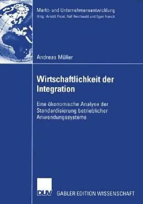 Buy Wirtschaftlichkeit Der Integration (English, Andreas Müller | Prof Dr Dres H. C. Arnold Picot | Prof Dr Thomas Hess) Online at Best Price - BookBajar