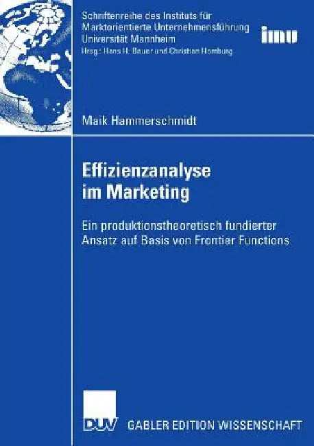 Buy Effizienzanalyse Im Marketing (English, Maik Hammerschmidt | Prof Dr Hans H. Bauer) Online at Best Price - BookBajar
