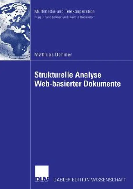 Buy Strukturelle Analyse Web-Basierter Dokumente (English, Matthias Dehmer) Online at Best Price - BookBajar
