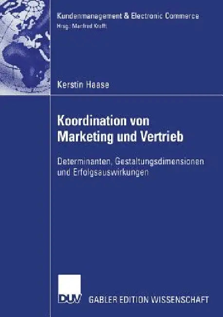 Buy Koordination Von Marketing Und Vertrieb (English, Kerstin Haase | Prof Dr Manfred Krafft) Online at Best Price - BookBajar