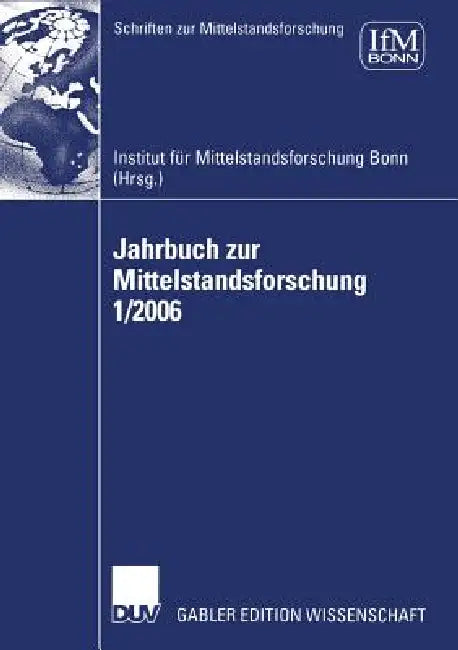 Buy Jahrbuch Zur Mittelstandsforschung 1/2006 (English, Institut Für Mittelstandsforschung) Online at Best Price - BookBajar