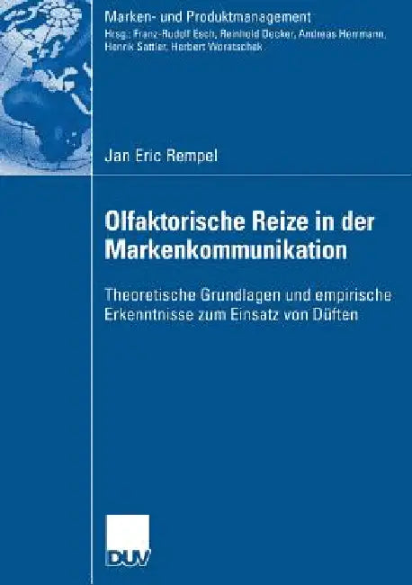 Buy Olfaktorische Reize in Der Markenkommunikation (English, Jan Eric Rempel | Prof Dr Franz-Rudolf Esch) Online at Best Price - BookBajar