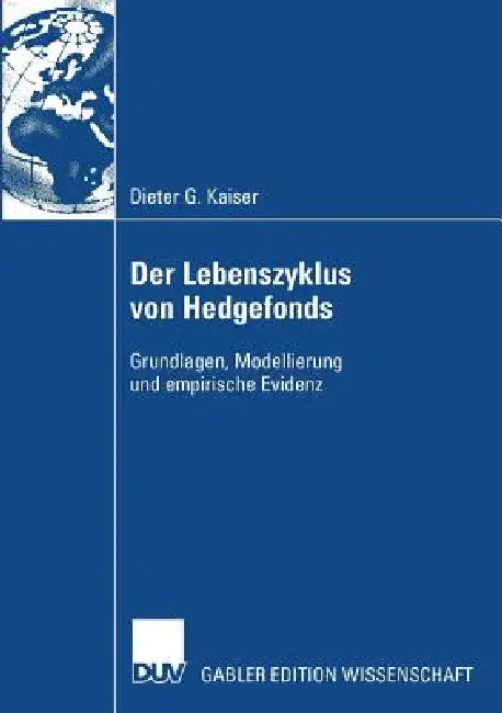 Buy Der Lebenszyklus Von Hedgefonds (English, Dieter G. Kaiser | Prof Dr Friedrich Thießen) Online at Best Price - BookBajar
